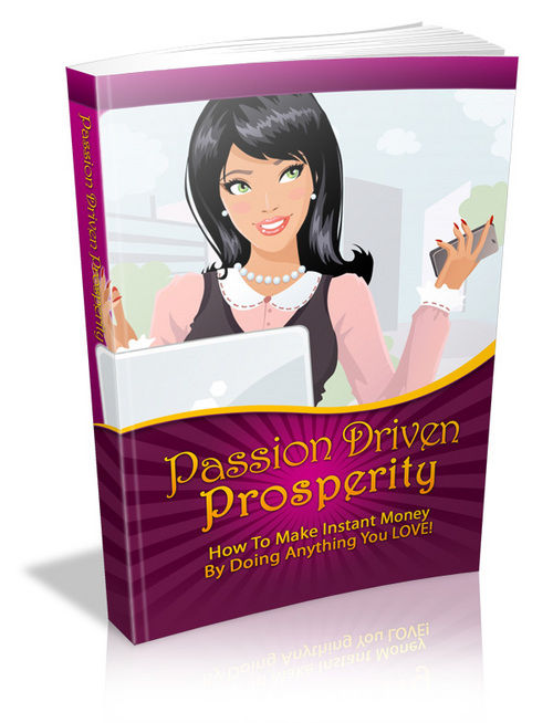 Product picture Passion Driven Prosperity by Bobby McGee